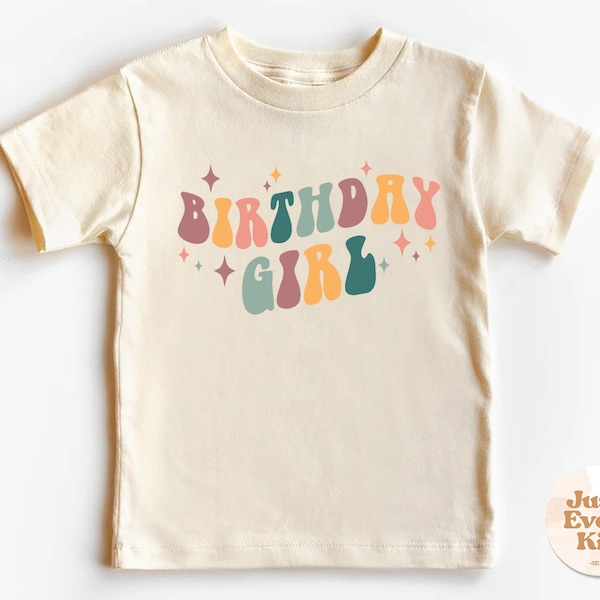 Birthday Girl Toddler Shirt, Cute Retro Kids Shirt, Rainbow Natural Toddler Tee, Rainbow Wavy Letter Birthday Girl, Girl Birthday Natural