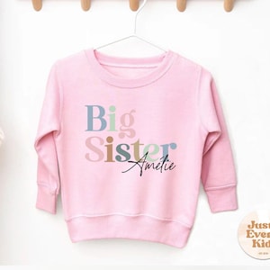 Big Sister Personalized Name Sweatshirt, Custom Toddler Pullover, Sister Toddler Crewneck Pullover, Big Sister Again, Sibling Announcement
