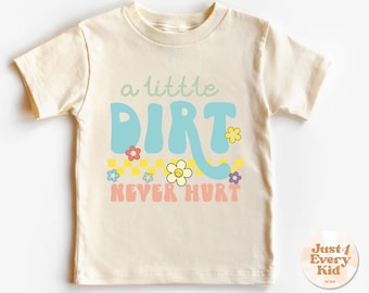 Un peu de saleté ne fait jamais mal, chemise naturelle pour tout-petit, t-shirt graphique rétro pour enfant, chemise bébé agriculteur, chemise anniversaire ferme, chemise extérieure pour tout-petit