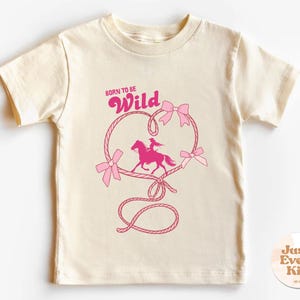 Born To Be Wild Western Girls Shirt, Western, Rodeo, Country, Farm, Cowgirl Toddler Shirt, Cute Cowgirl Kids Shirt, Rodeo Cowgirl T-Shirt