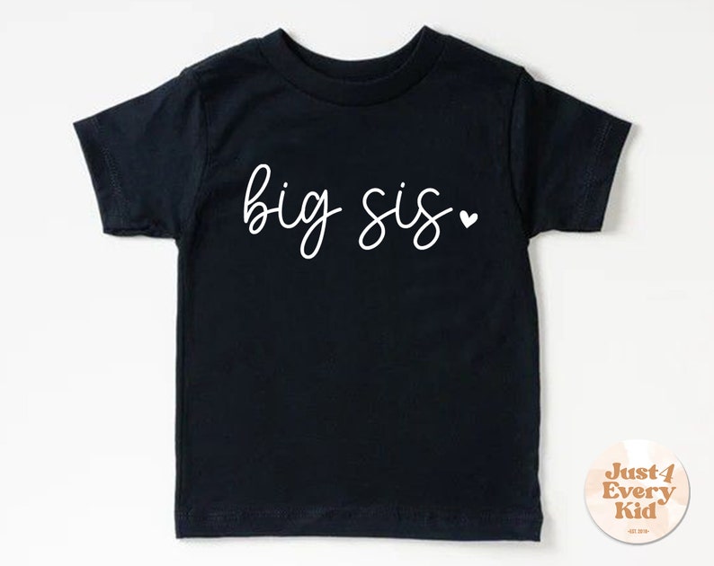 Big Sister Shirt, Big sis shirt, Big Sister Shirt, Little Sister Shirt, Sister Shirts Pregnancy Announcement, Baby Announcement Shirt Black