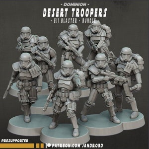 May include: A group of gray Desert Troopers figures, each armed with a blaster rifle. The figures are posed on a light blue base. Text at the top reads "DOMINION - DESERT TROOPERS - EII BLASTER - BUNDLE". The bottom text says "PRESUPPORTED" and "PATREON.COM/JANDRO3D".