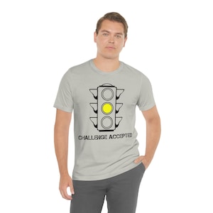 Challenge Accepted, Funny Car Shirt, Automotive Enthusiast, Car Enthusiast