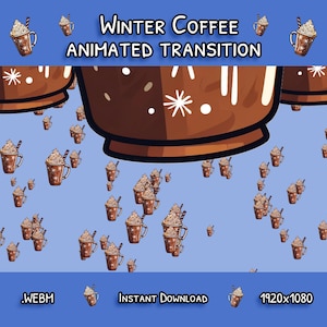 Transición de transmisión animada / Transición de picadura de café acogedor / Café de invierno / Descarga digital instantánea