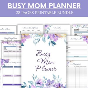 May include: A printable planner bundle for busy mums with 28 pages. The cover features a watercolour design with purple and blue flowers on a white background. The text "Busy Mom Planner" is in a dark purple font.