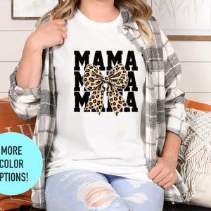 Leopard Print Mama Shirt: Coquette Bow Trendy Mom Tee