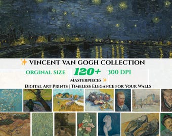 Vincent Van Gogh Art Prints Bundle – 120 Famous Paintings Collection – Vintage Wall Art Download Set – Gallery Printable Posters