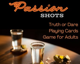 Truth or dare drinking game cards for adults!