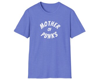 Mère des punks, t-shirt punk rock cadeau fête des mères,