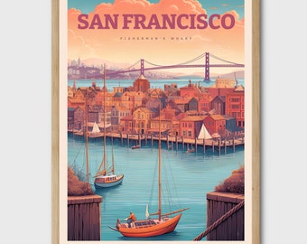 Fisherman's Wharf San Francisco Golden Gate Bridge Poster, California Travel Print, Travel Decor