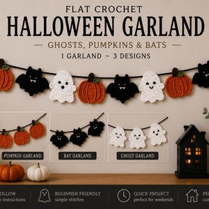 Op de afbeelding: Een platte gehaakte Halloween-slinger met witte spoken, oranje pompoenen en zwarte vleermuizen aan een zwart koord. De tekst luidt FLAT CROCHET HALLOWEEN GARLAND, GHOSTS, PUMPKINS & BATS, 1 GARLAND ~ 3 DESIGNS, PUMPKIN GARLAND, BAT GARLAND, GHOST GARLAND, PDF PATTERN US TERMS.