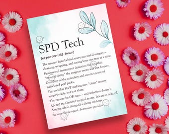 SPD Tech Gift, Printable SPD Week Card, Sterile Processing Week Sign, Sterile Processing Tech Gift, SPD Appreciation, Central Service Week