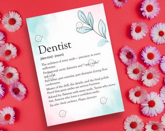 Funny Dentist Gift for Dentist's Day Gift, Printable Dentist Definition Poster Sign