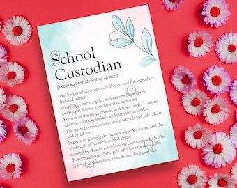 School Custodian Day Sign, Funny Custodian Card Printable, Thank you Custodian Gift for Custodian Appreciation, School Custodian Definition