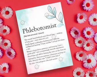 Funny Phlebotomist Appreciation Card, Printable Lab Week Gift, Phlebotomist Definition Poster