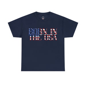 Born in the USA  Heavy Cotton Tee