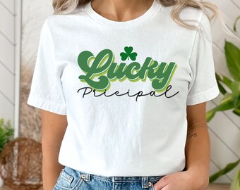 Lucky Principal T-Shirt, St Patricks Day Tshirt, St Patricks Day Principal Shirt, Principal Tshirt, Vintage St Patricks Shirt, Retro T-Shirt