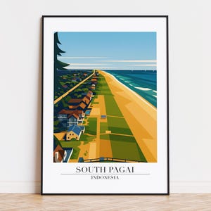 Peut inclure: Une affiche encadrée représentant une scène côtière de South Pagai, Indonésie. L'œuvre d'art représente une plage, l'océan et une rangée de maisons. Le texte "SOUTH PAGAI INDONESIA" est au bas de l'impression.