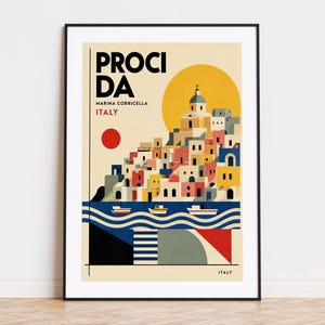 May include: A framed travel poster featuring a stylized illustration of Procida, Marina Corricella, Italy. The artwork displays colorful buildings, a large yellow sun, a red circle, and boats on blue waves, with the text PROCIDA MARINA CORRICELLA ITALY.