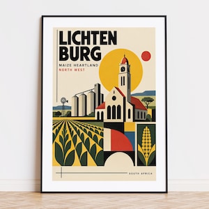 以下が含まれることがあります： LICHTEN BURG MAIZE HEARTLAND NORTH WEST SOUTH AFRICAという文字が入った額装されたトラベルポスター。グラフィックイラストには、教会、穀物サイロ、風車、トウモロコシ畑が、黄色、赤、青、濃い緑色のパレットで描かれています。