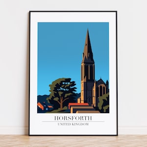 May include: A framed art print featuring a stylized illustration of a church in Horsforth, United Kingdom. The artwork depicts a tall, dark church spire against a blue sky, with the town's name and country below.