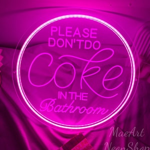 Please Don&#39;t Do Coke In The Bathroom Neon Sign | USB Light Up Sign | Bathroom Decor | Dorm Room Wall Decor | Toilet Sign | Bathroom Wall Art