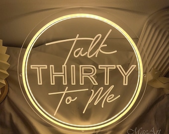 Neonreclame Talk Thirty To Me, 30e verjaardagsversieringen, neonreclame aangepast voor verjaardagsfeestje, led-neonbord, decoratie neonverlichting verjaardag