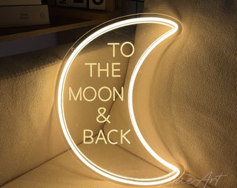 To The Moon and Back Neon Sign, Engraved Neon Sign, Moon Decor Neon Light,  Moon Decor for Home, To The Moon and Back Sign, Wedding Signs