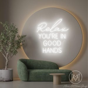 Relax You&#39;re In Good Hands Neon Sign Hair Salon LED Neon Light Barber Shop Beauty Salon Decor Spa Studio Decor Salon Decor Art Business Sign