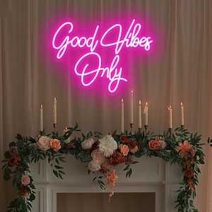 Placa de neon Good Vibes Only/Good Vibes/Placa de neon personalizada/Placa de neon para casamento feita à mão/Decoração para festa de aniversário/Decoração para casa com LED/Placa de bar/Luzes noturnas