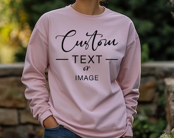 Custom Text  Long Sleeve T-shirt, Personalized Your Design Long Sleeve, Customized Saying, Personalized Long Sleeve T-shirt, Custom Logo