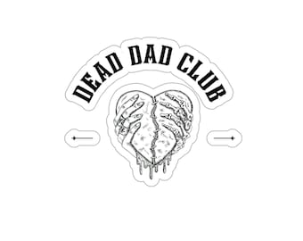 Dead Dad Club Stickers
