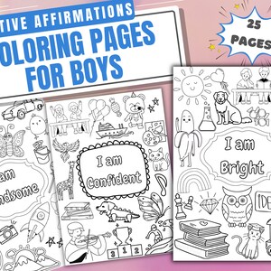 Positive affirmations Coloring Book Pages for Boys | Instant download | 25 Affirmations and designs to Color | Coloring Sheets for Kids