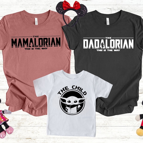 Mandalorian Family Shirt, The Mandolorian Tshirt, Mamalorian Dadalorian and The Child Shirt, Daddy Daughter Shirt, Mother and Son Matching