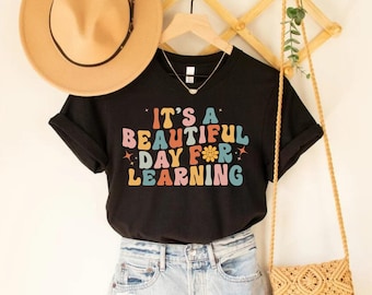 It's A Beautiful Day For Learning Funny Teacher Shirt, Teacher Life Shirt, Back To School Shirt, Gift for Teacher, Retro Teacher Shirt