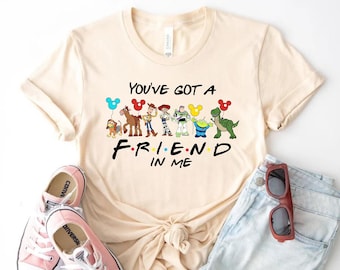 You've Got A Friend In Me Toy Story Shirt, Toy story shirt, toy story, toy story t shirt, disney shirt, disneyworld shirts, buzz lightyear