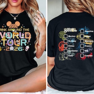 Epcot World Tour 2026 Shirt, Drink Around The World Tour T-Shirt, Epcot World Showcase Two Sided Tee, Mickey And Friends Drinking Team