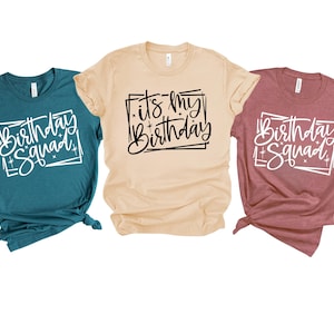 Birthday Shirt, Birthday Crew Shirt for Woman, Birthday Party Shirts, Birthday Gift for Woman, Birthday Group Shirts, Birthday Squad Shirts