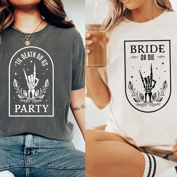 Comfort Colors® Funny Bachelorette Party Shirt, Bride Or Die Shirt, Til Death Do us Party, Bridal Party Outfit, Halloween Bachelorette Shirt