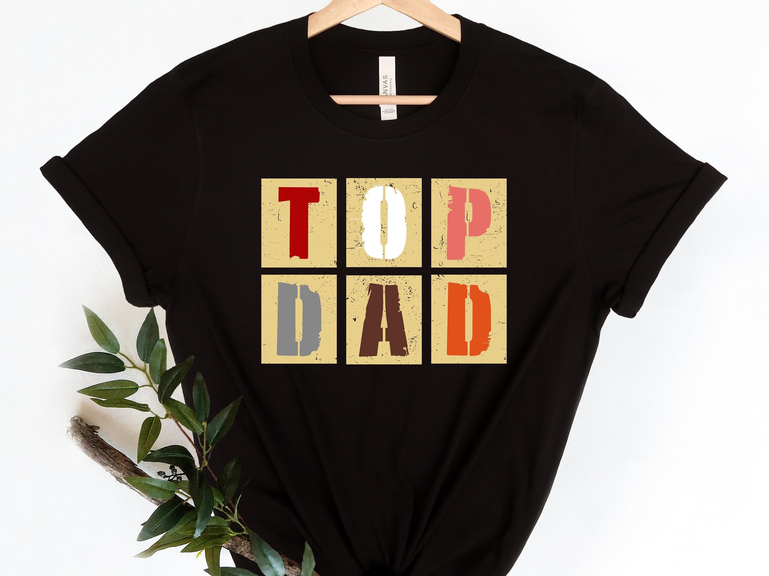 Top Dad Shirt
 Top Dad Shirt Vintage Father s Day Shirt Father s Etsy