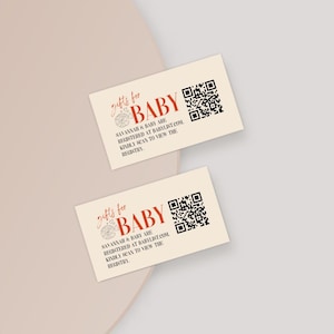 May include: Two cream-colored cards with the text "gifts for BABY" in a red script font. The cards also include a QR code and the text "SAVANNAH & BABY ARE REGISTERED AT BABYLIST.COM KINDLY SCAN TO VIEW THE REGISTRY."