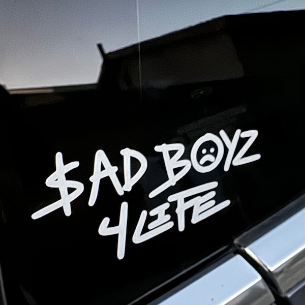 Sad boys 4 life decal Sticker | 4x1.89