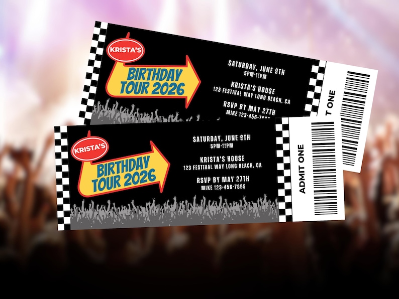 May include: Two black and white event tickets with the text "Birthday Tour 2026". The tickets have a red and yellow arrow design and include event details such as date, time, and location.