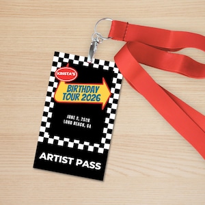 May include: A black and white artist pass with a red lanyard. The pass features the text "Birthday Tour 2026" with an arrow, and the date June 9, 2026, in Long Beach, CA.