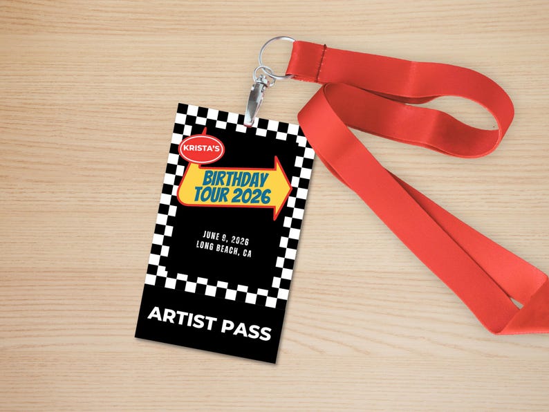 May include: A black and white artist pass with a red lanyard. The pass features the text "Birthday Tour 2026" with an arrow, and the date June 9, 2026, in Long Beach, CA.