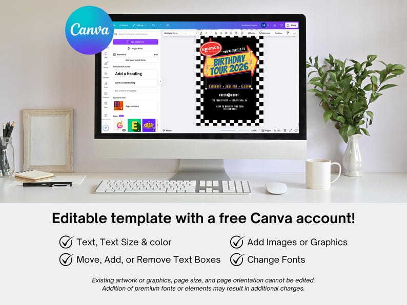 May include: A computer monitor displays a Canva template for a birthday tour invitation. The invitation features a black and white checkered border and the text "BIRTHDAY TOUR 2026". The screen also shows editing options. A white keyboard, mouse, and coffee cup are on the desk.