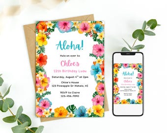 May include: A colorful invitation with the text "Aloha!" and "Chloe's 12th Birthday Luau." The invitation is framed with vibrant flowers in shades of pink, yellow, orange, and blue. A smartphone displays the same design.