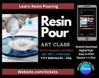 Editable Resin Art Class Flyer Design for Art Instructors, Studios, Paint Party, and Paint and Sip - Customize with Canva - Digital Download