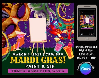 Mardi Gras Themed Paint and Sip Digital Flyer - Canva Template for Art Instructor, Art Studio, and Paint Party. Square Size, Editable Invite