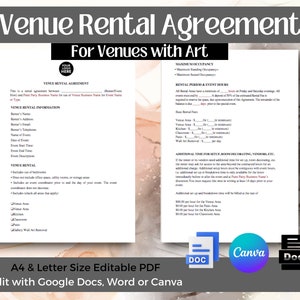 May include: A printable venue rental agreement template for venues with art. The template is editable in Google Docs, Word, or Canva. The document includes sections for venue rental information, venue rental, rental period and event hours, and additional time for setup, room decorating, vendors, etc.